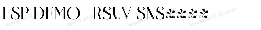 FSP DEMO   Rslv Sns字体转换